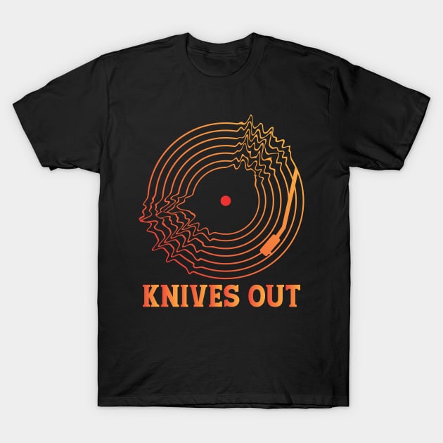 KNIVES OUT (RADIOHEAD) T-Shirt by Easy On Me